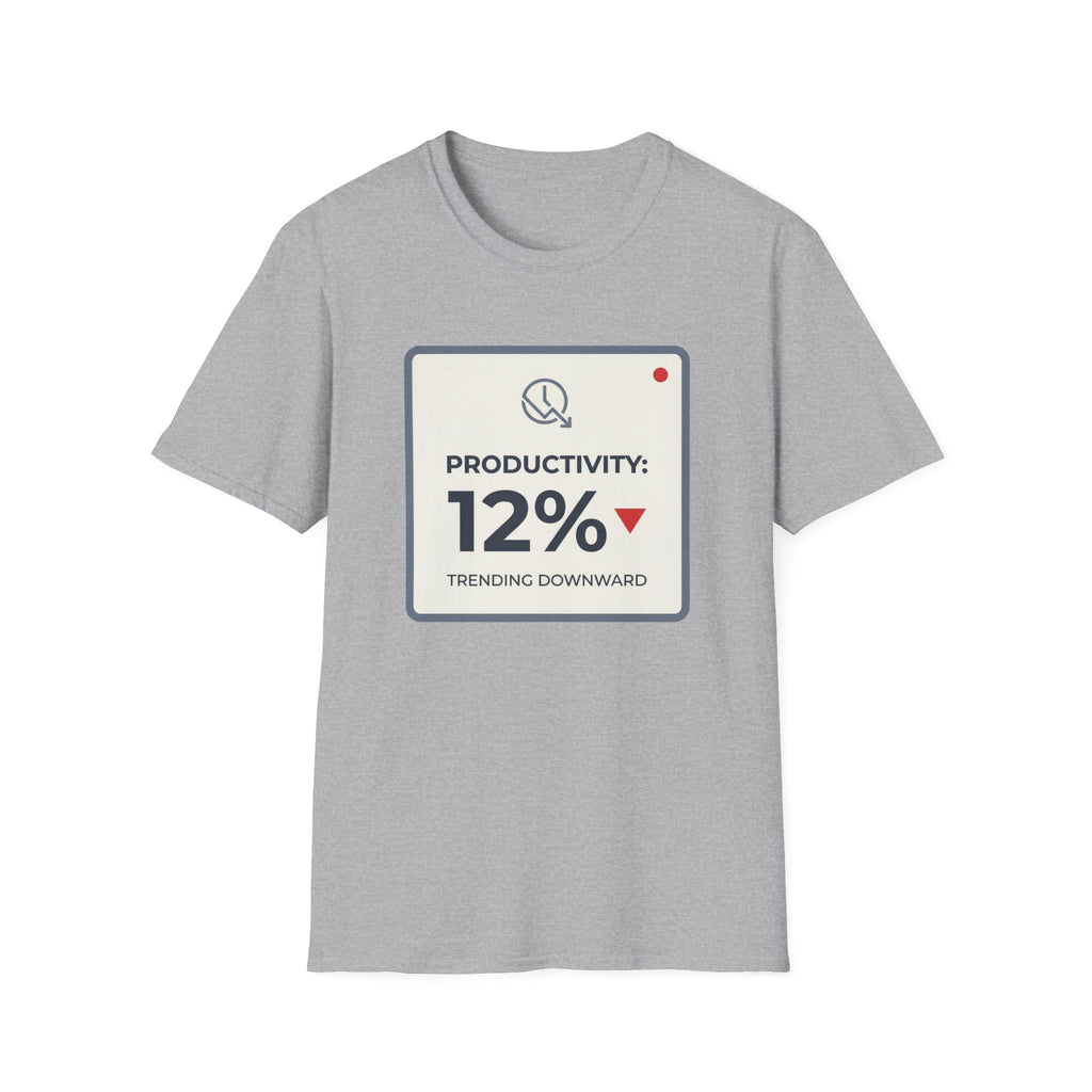 Productivity Trending Downward T-Shirt