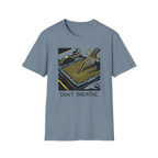 Don't Breath T-Shirt