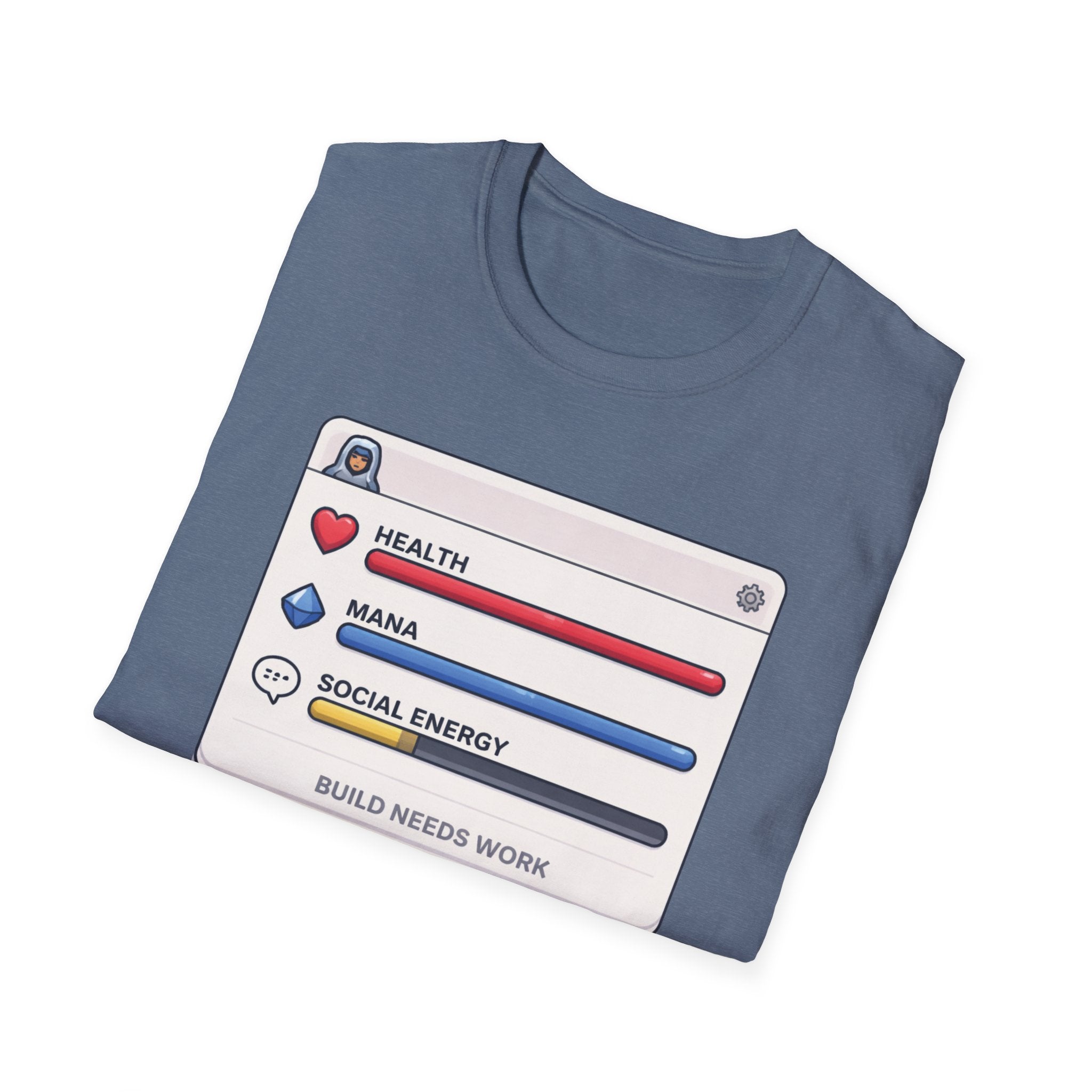 Build Needs Work T-Shirt
