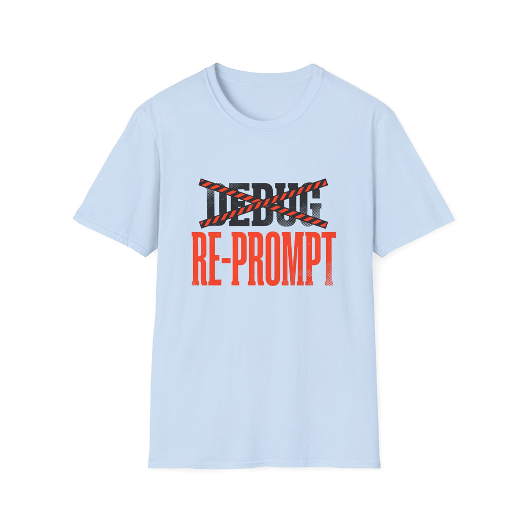 Re-Prompt T-Shirt