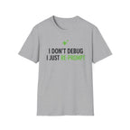 I Just Re-Prompt T-Shirt
