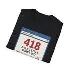 I'm a Little Burnt Out T-Shirt