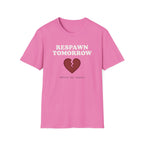 Respawn Tomorrow T-Shirt
