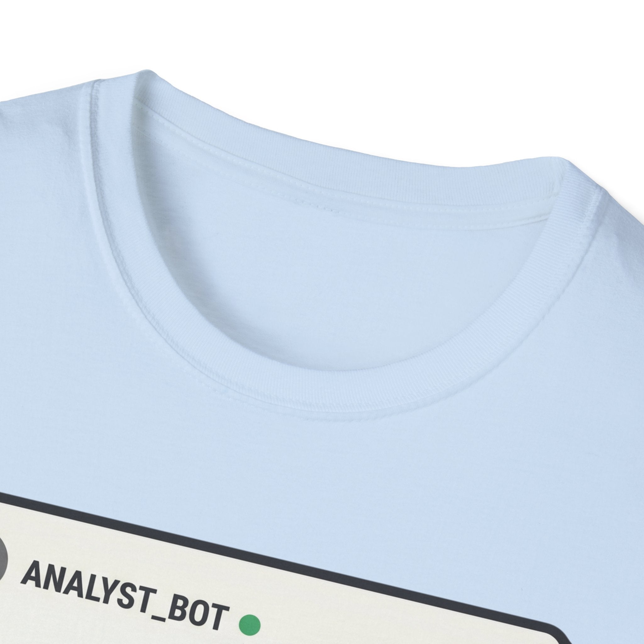 More Data T-Shirt