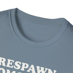 Respawn Tomorrow T-Shirt