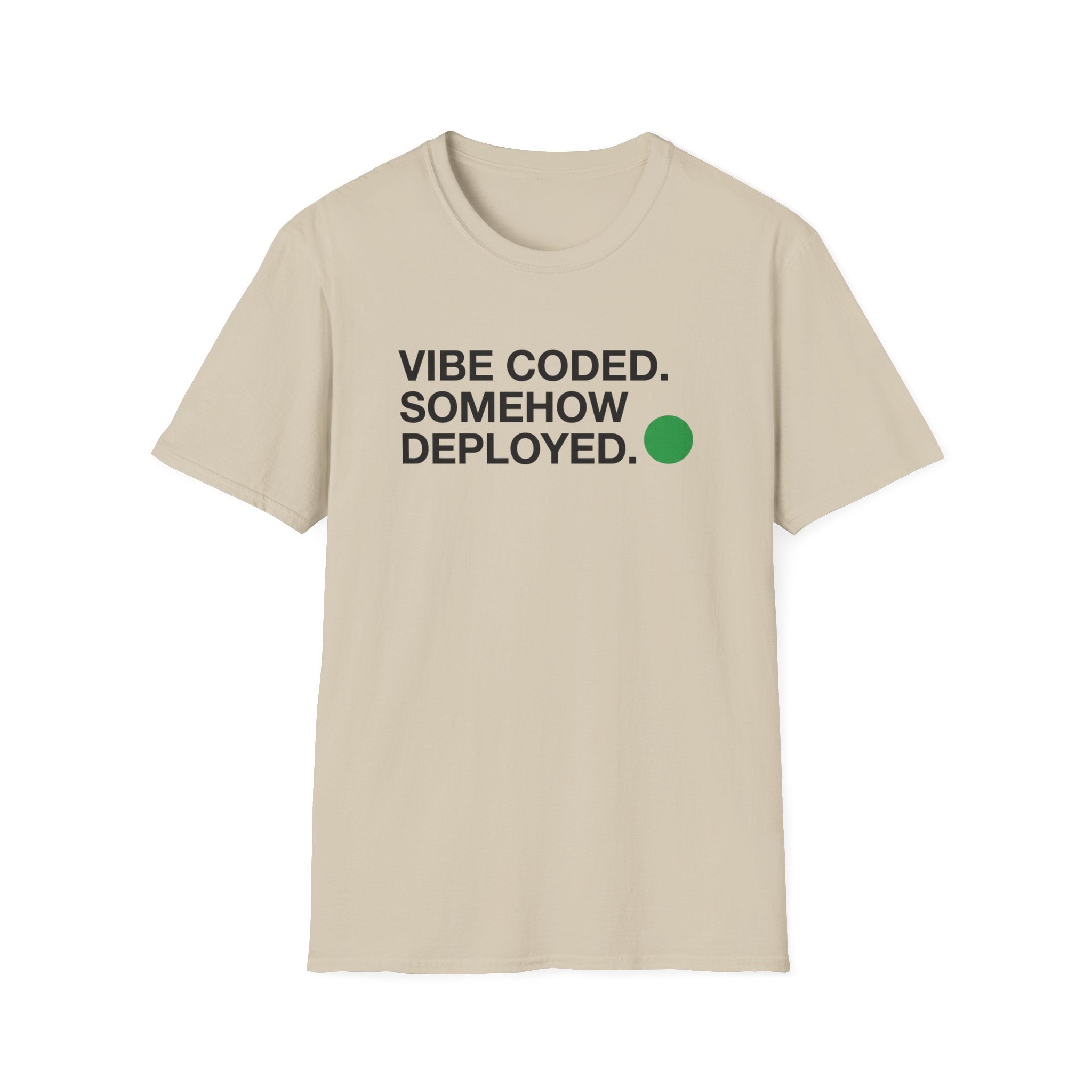 Vibe Coded T-Shirt