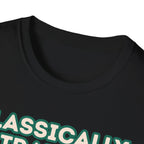 Classically Trained T-Shirt