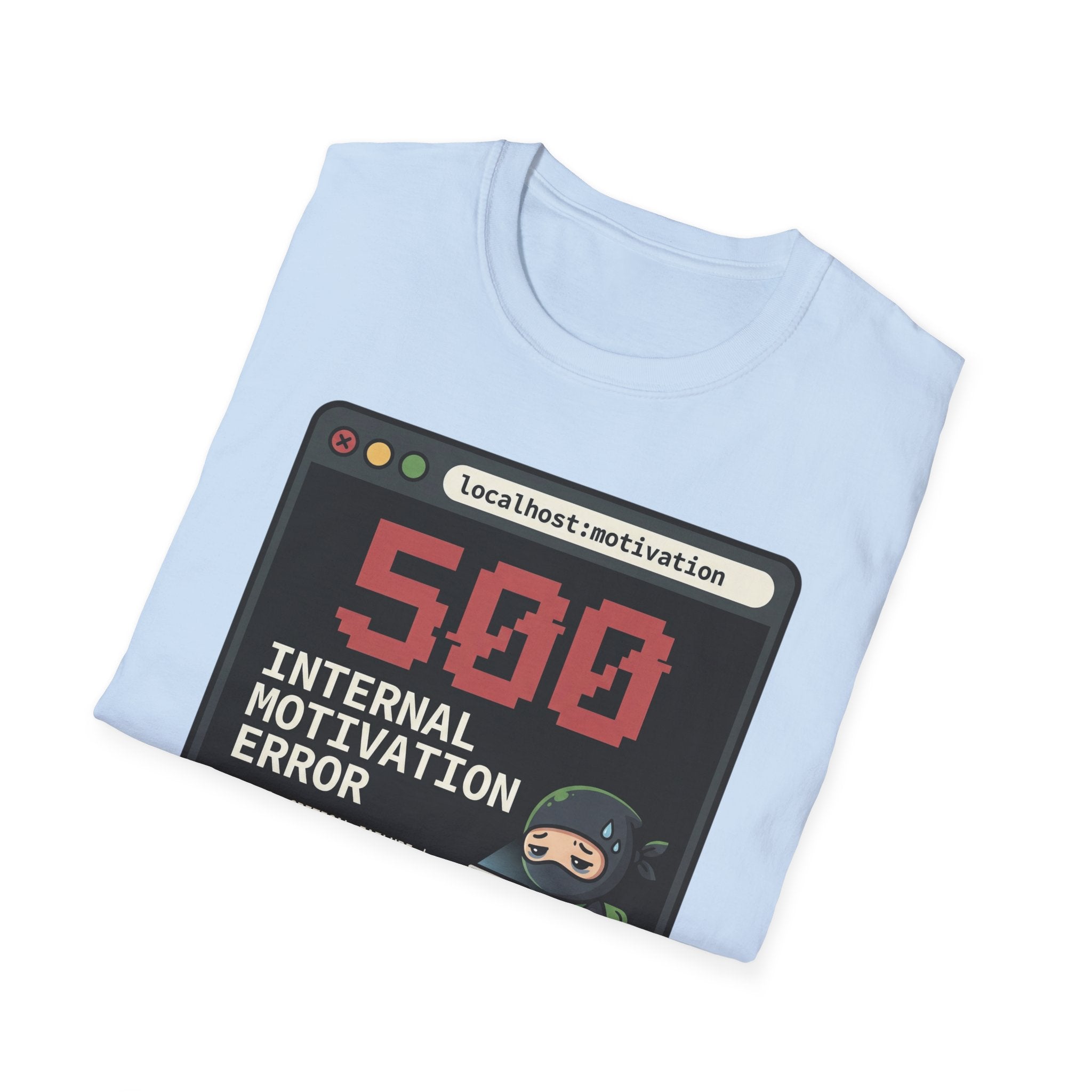 Internal Motivation Error T-Shirt