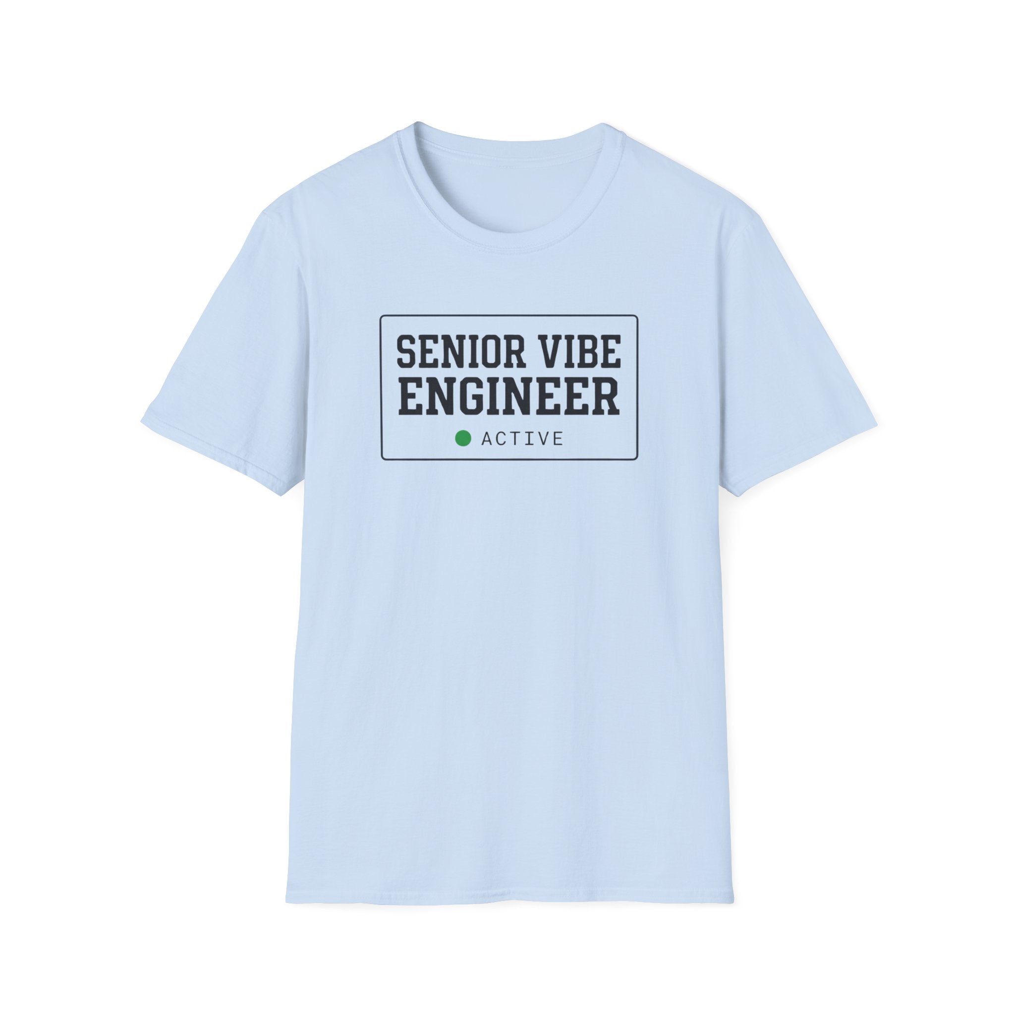 Senior Vibe Engineer T-Shirt