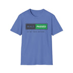 Build Passed T-Shirt