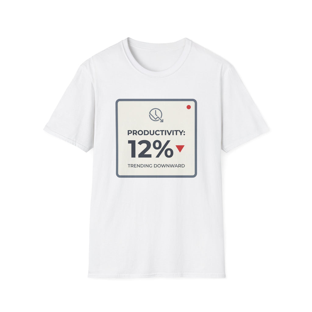 Productivity Trending Downward T-Shirt