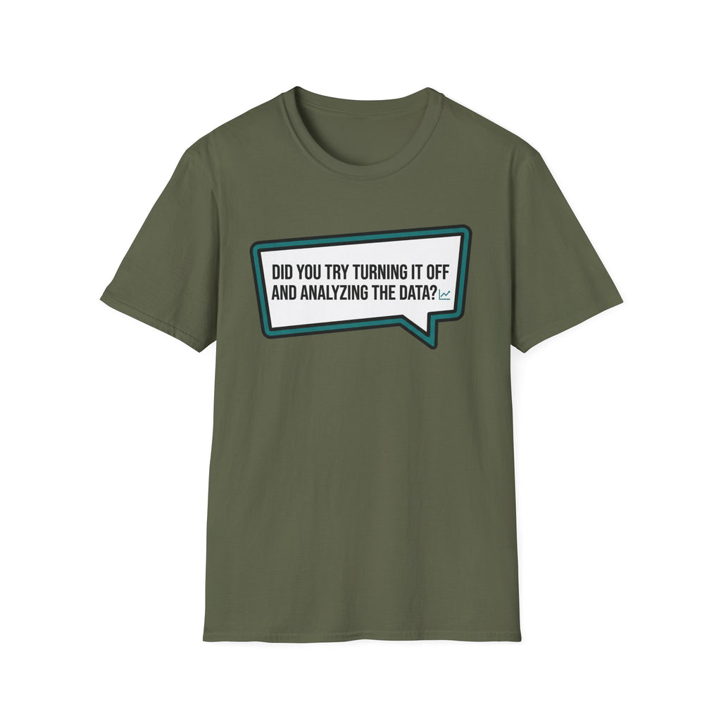 Analyze the Data T-Shirt