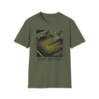Don't Breath T-Shirt