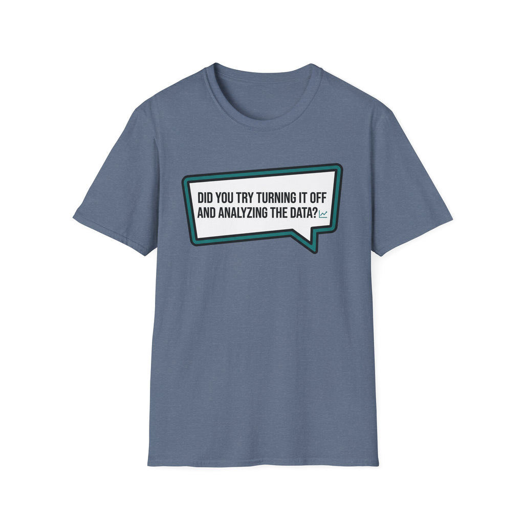 Analyze the Data T-Shirt