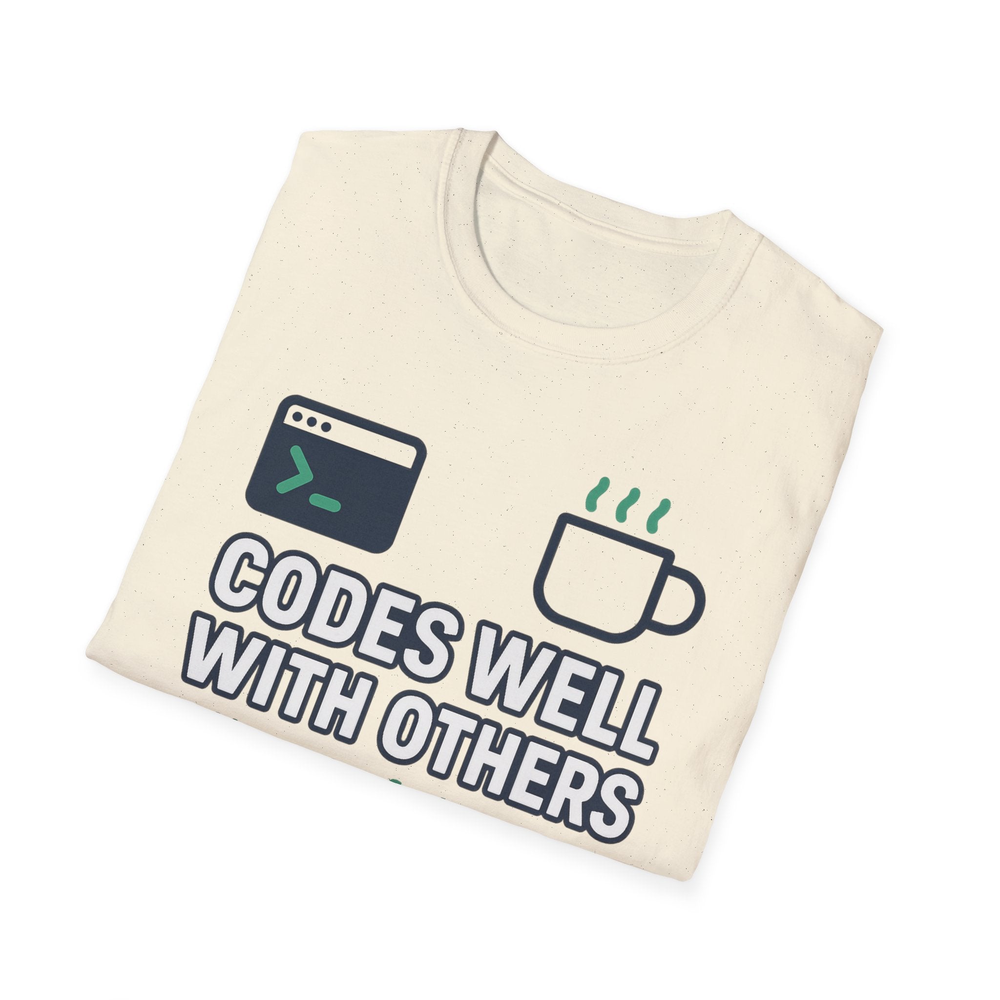 Codes Well With Others T-Shirt