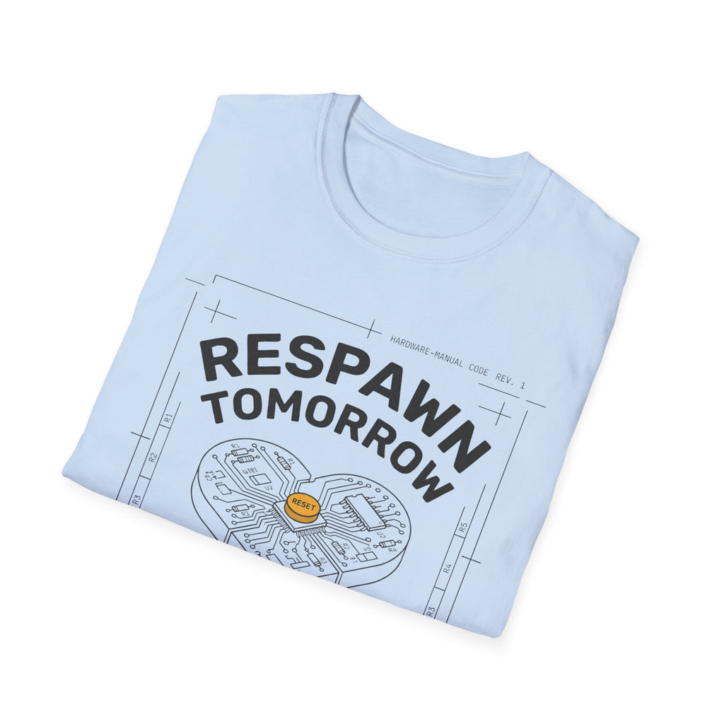 Respawn Tomorrow T-Shirt