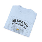 Respawn Tomorrow T-Shirt