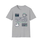 Codes Well With Others T-Shirt