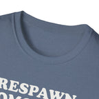Respawn Tomorrow T-Shirt