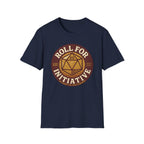 Roll for Initiative T-Shirt