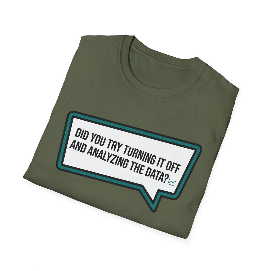 Analyze the Data T-Shirt