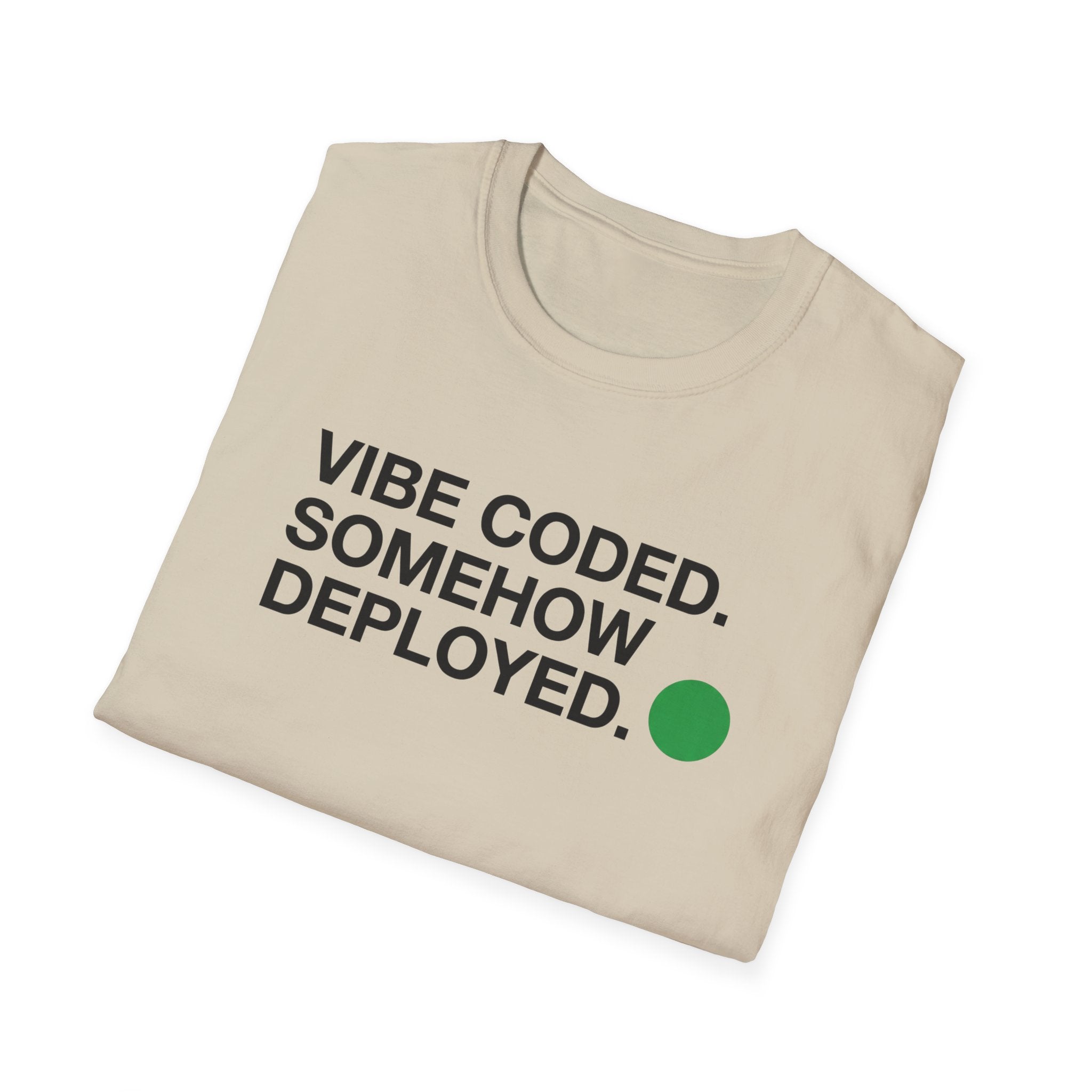 Vibe Coded T-Shirt