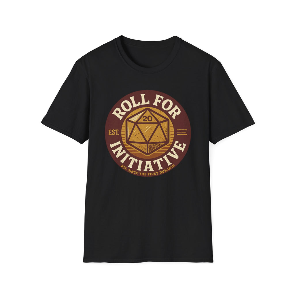 Roll for Initiative T-Shirt