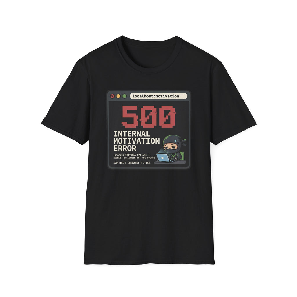 Internal Motivation Error T-Shirt