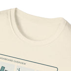 Data Looks Fine / I Do Not T-Shirt