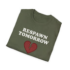 Respawn Tomorrow T-Shirt