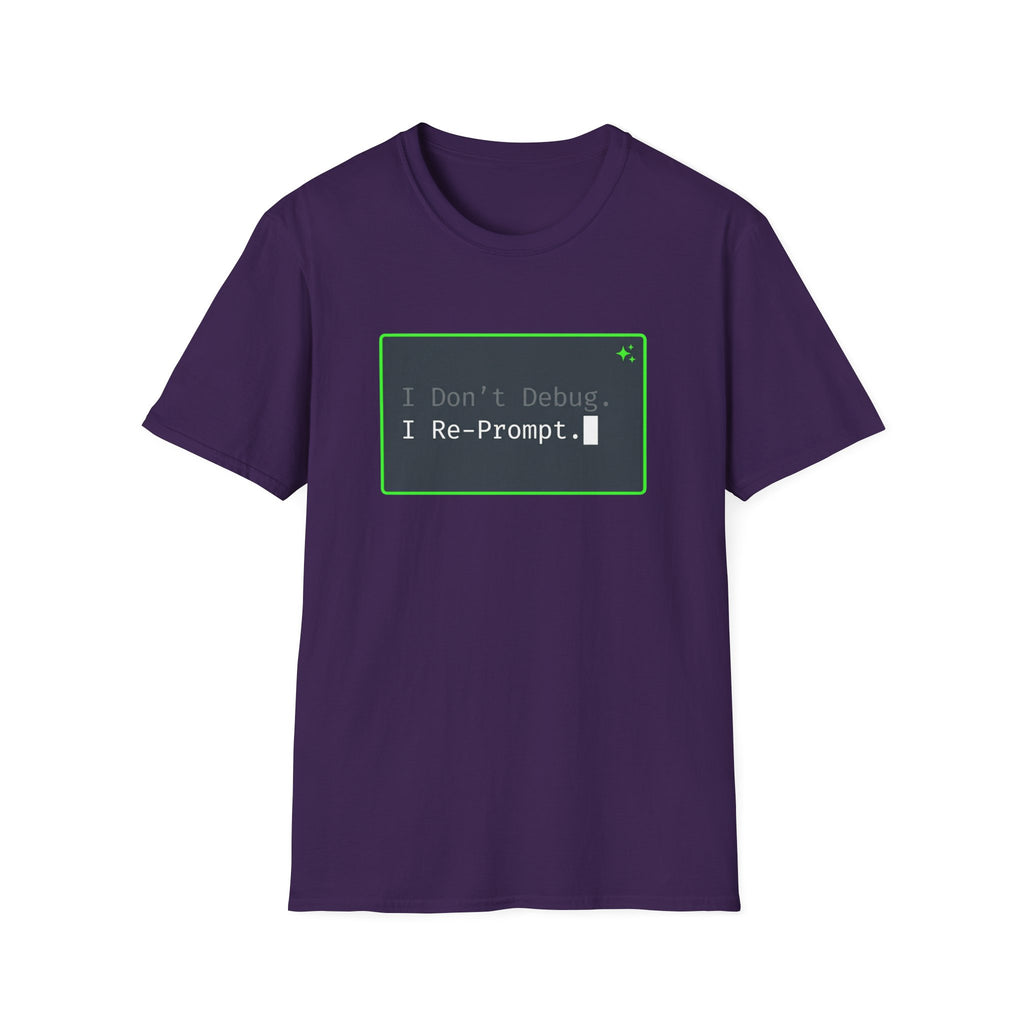 Don't Debug T-Shirt
