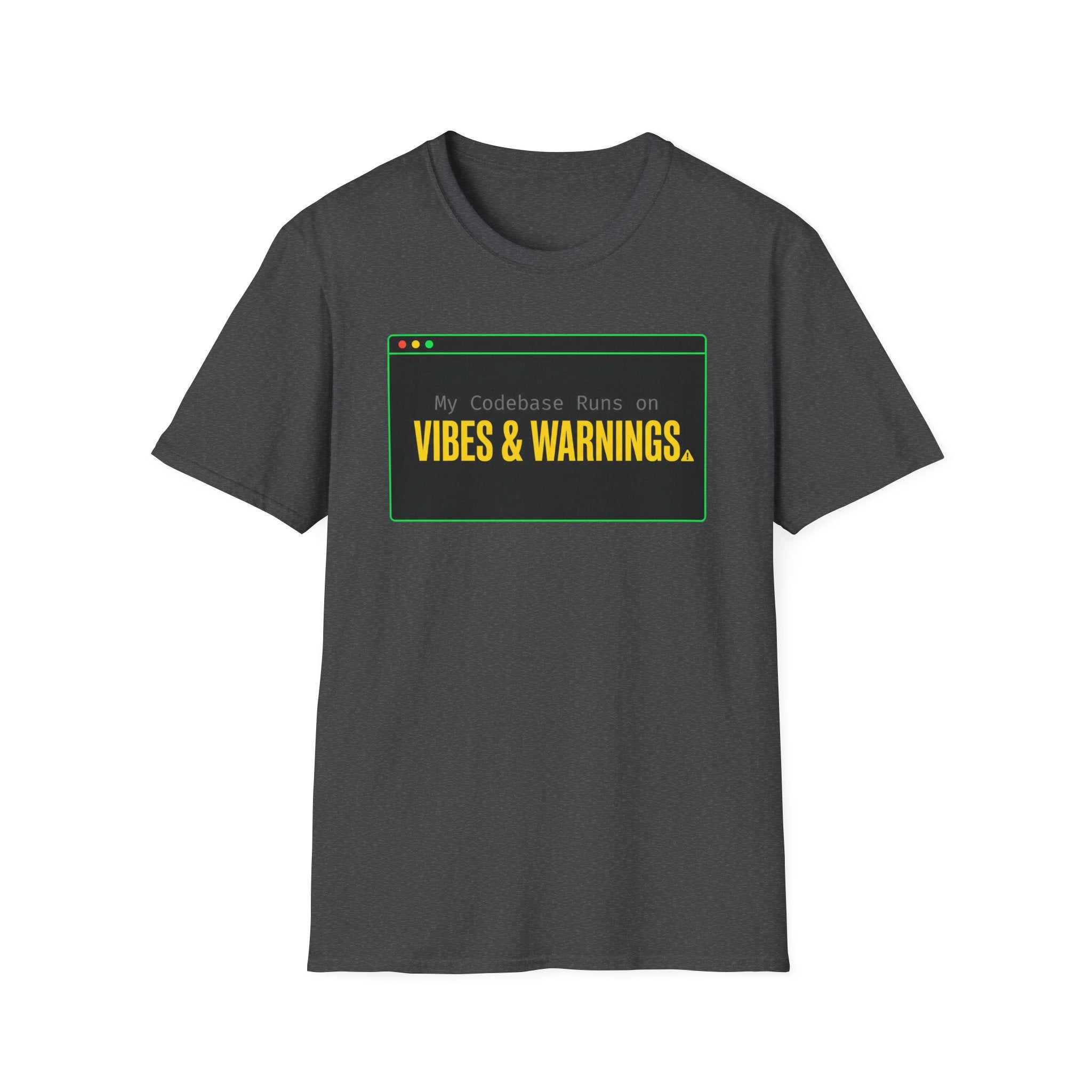 Vibes and Warnings T-Shirt