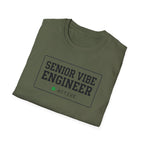 Senior Vibe Engineer T-Shirt