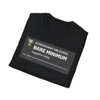 Bare Minimum Achievement T-Shirt