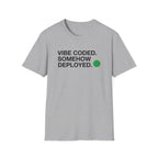 Vibe Coded T-Shirt