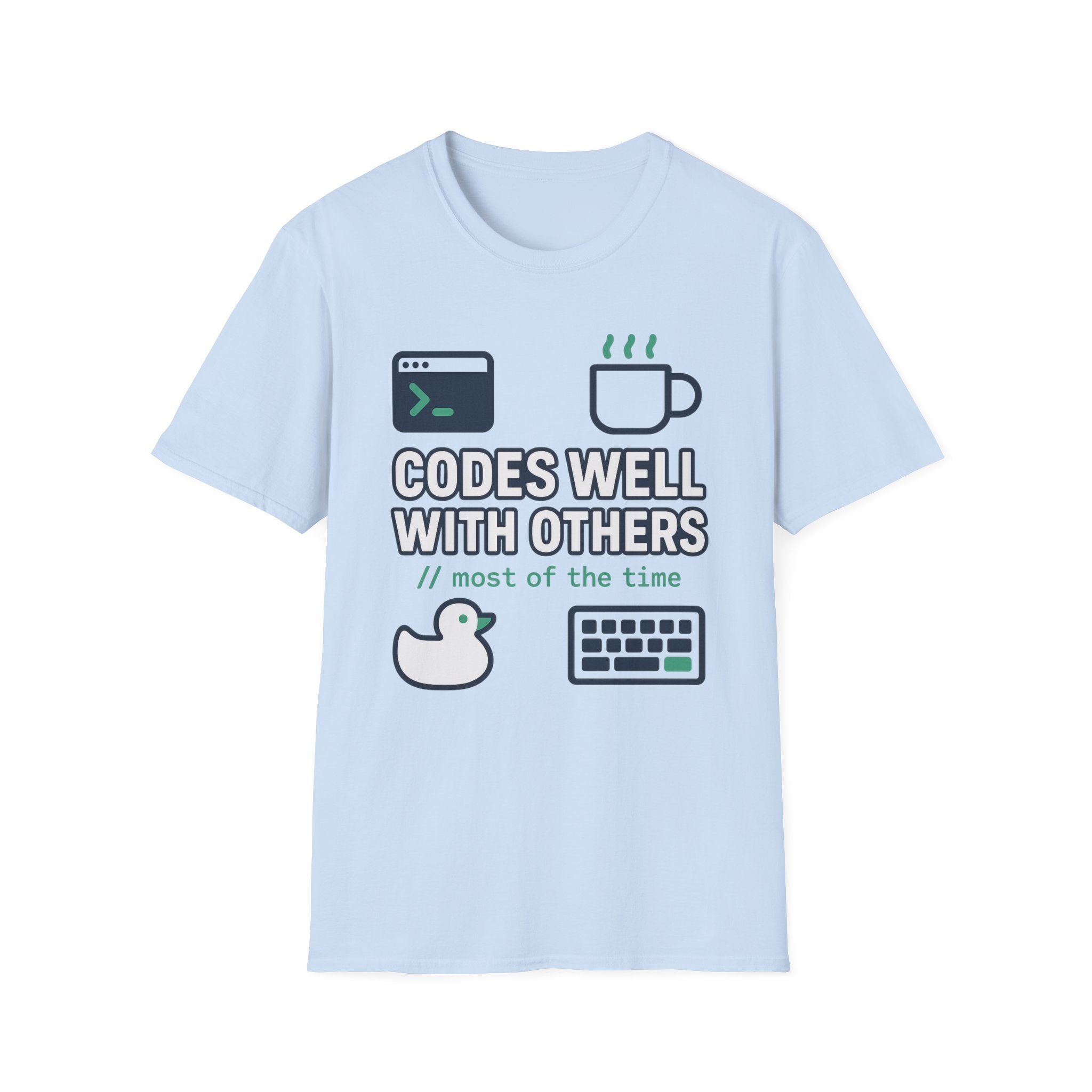 Codes Well With Others T-Shirt