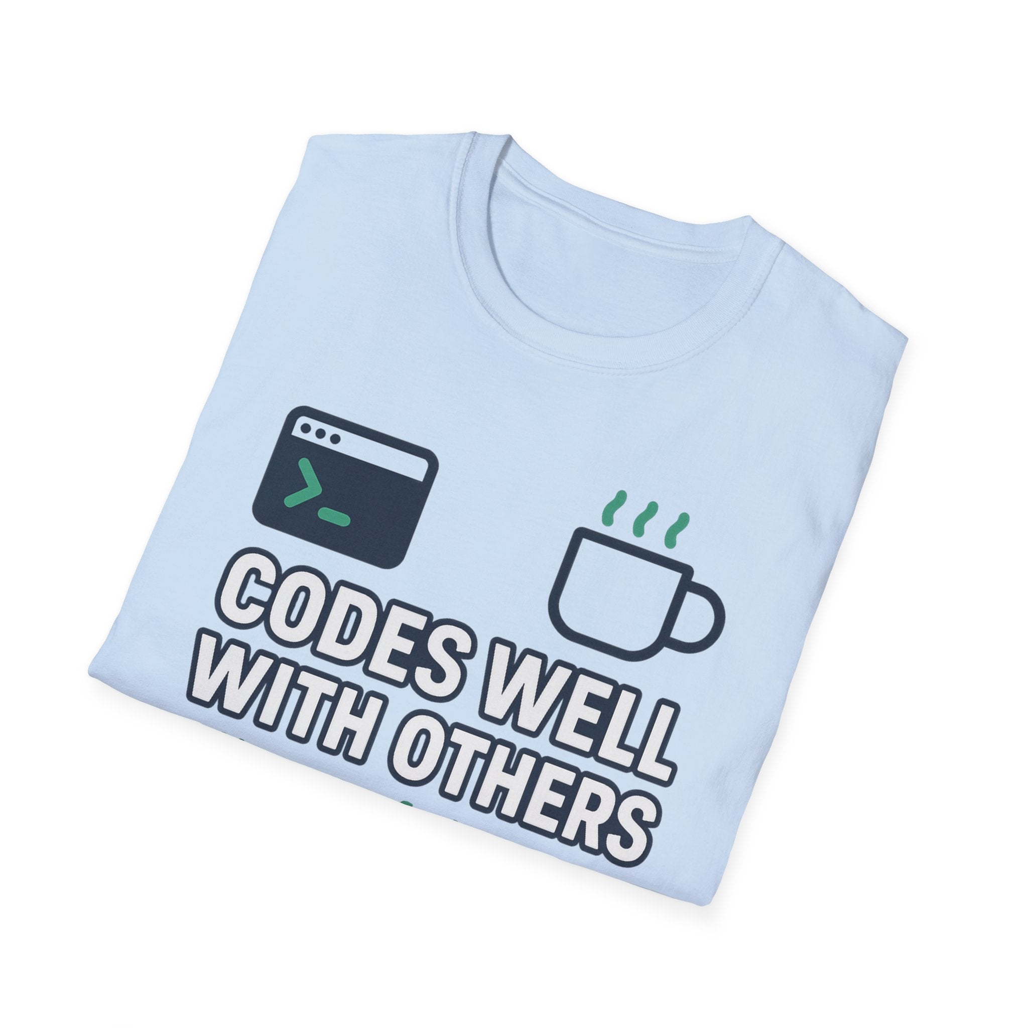 Codes Well With Others T-Shirt