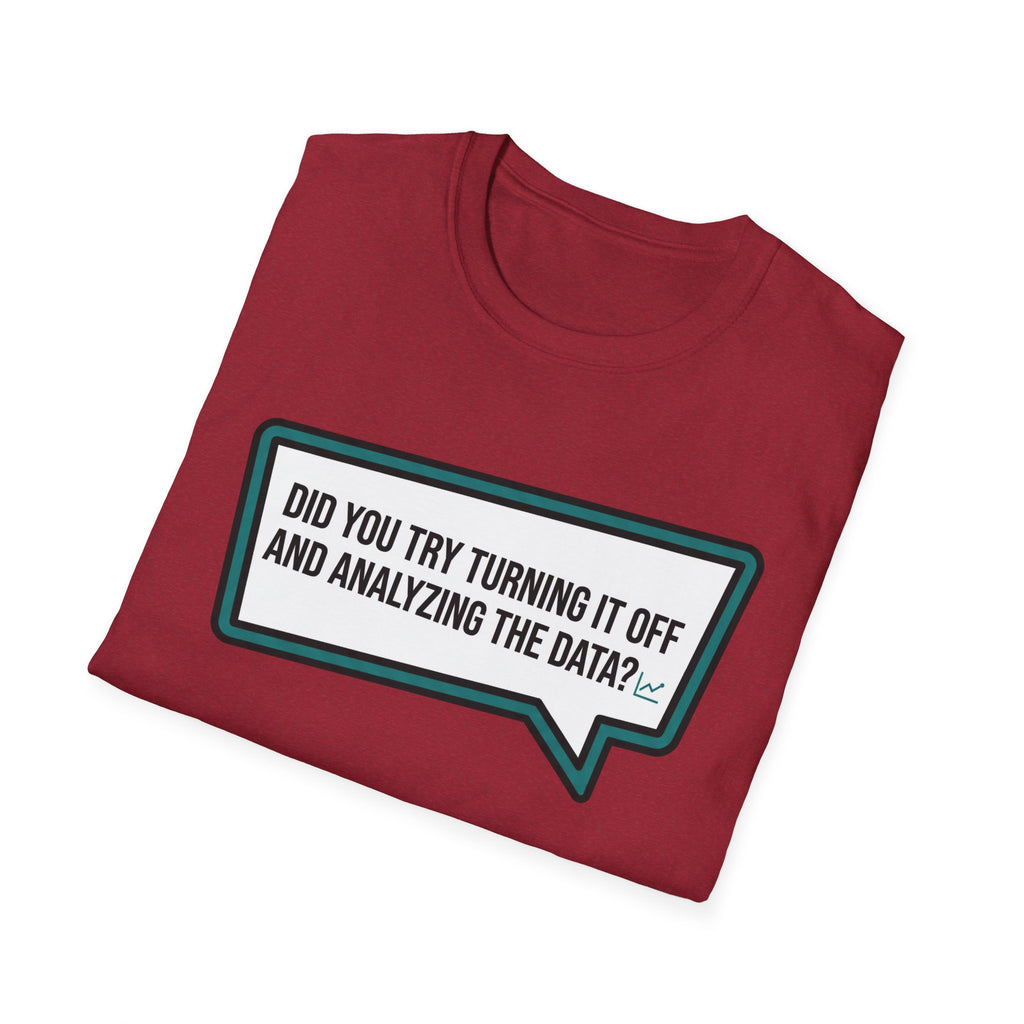 Analyze the Data T-Shirt