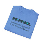 Researching Keyboards T-Shirt