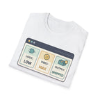 Logic: Low / Vibes: Max T-Shirt