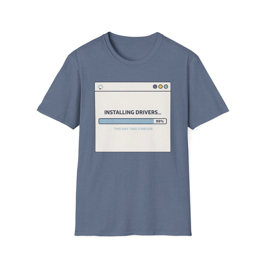 Installing Drivers T-Shirt