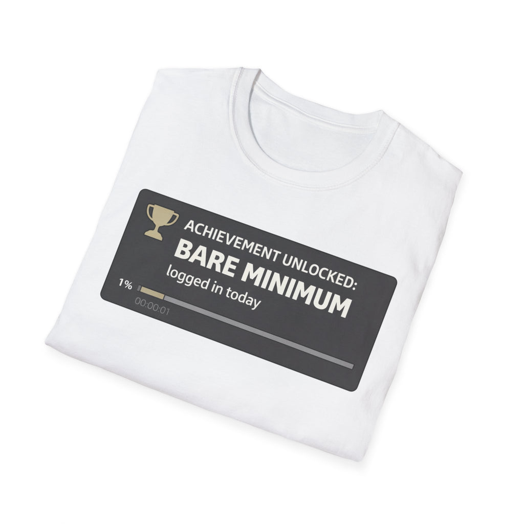 Bare Minimum Achievement T-Shirt