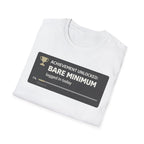 Bare Minimum Achievement T-Shirt