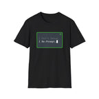 Don't Debug T-Shirt