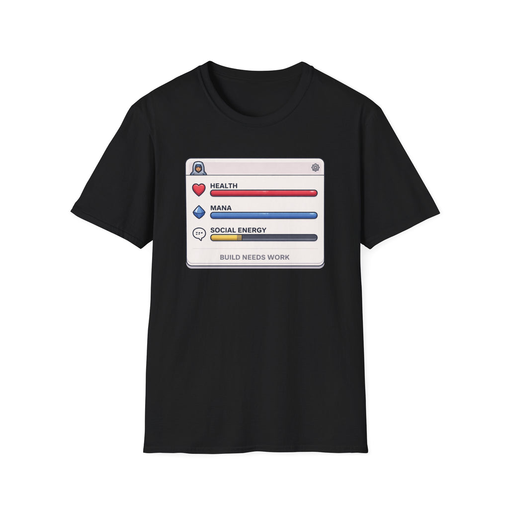 Build Needs Work T-Shirt
