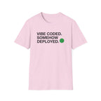 Vibe Coded T-Shirt