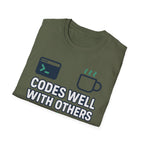 Codes Well With Others T-Shirt