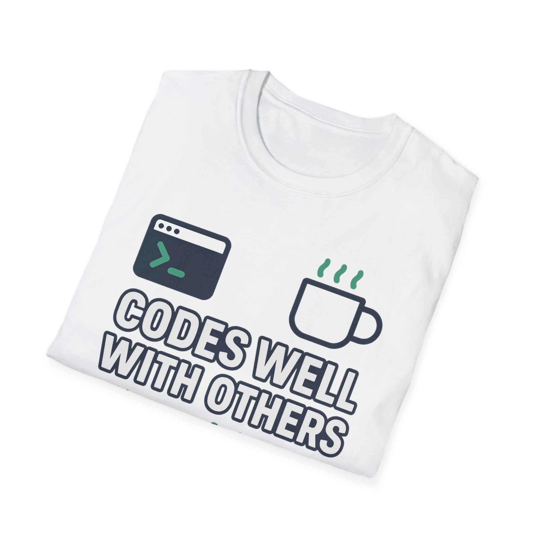 Codes Well With Others T-Shirt