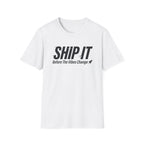Ship It T-Shirt