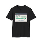 Skill Level: Prompt Engineer T-Shirt